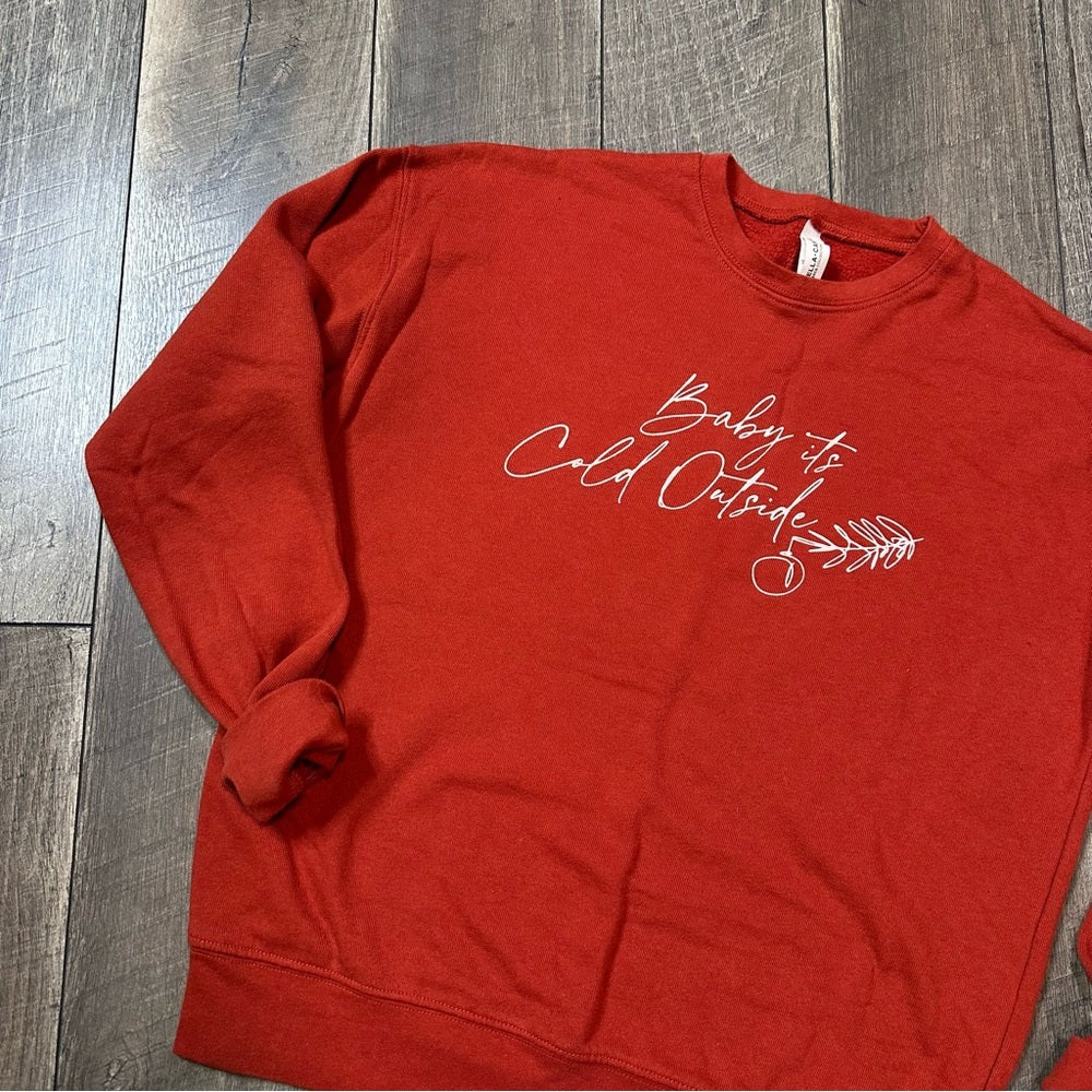 Bella Canvas “Baby it’s Cold Outside” Crewneck